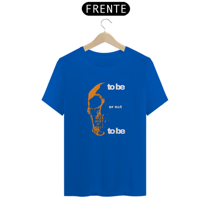 Ser ou não ser? T-shirt Prime