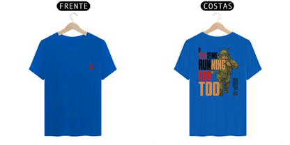 Se você me ver correndo...corra também!