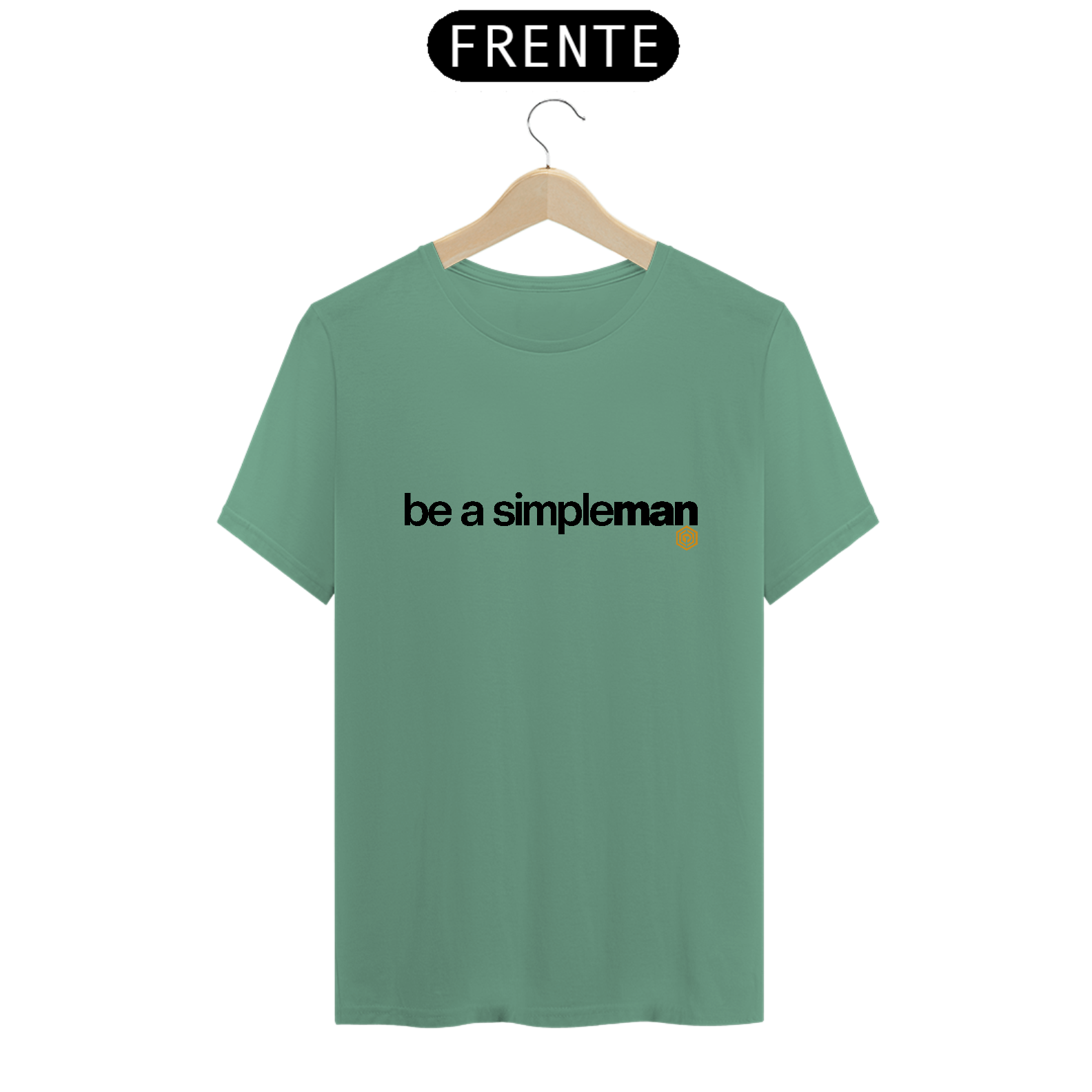 Seja um homem simples- tecido estonado