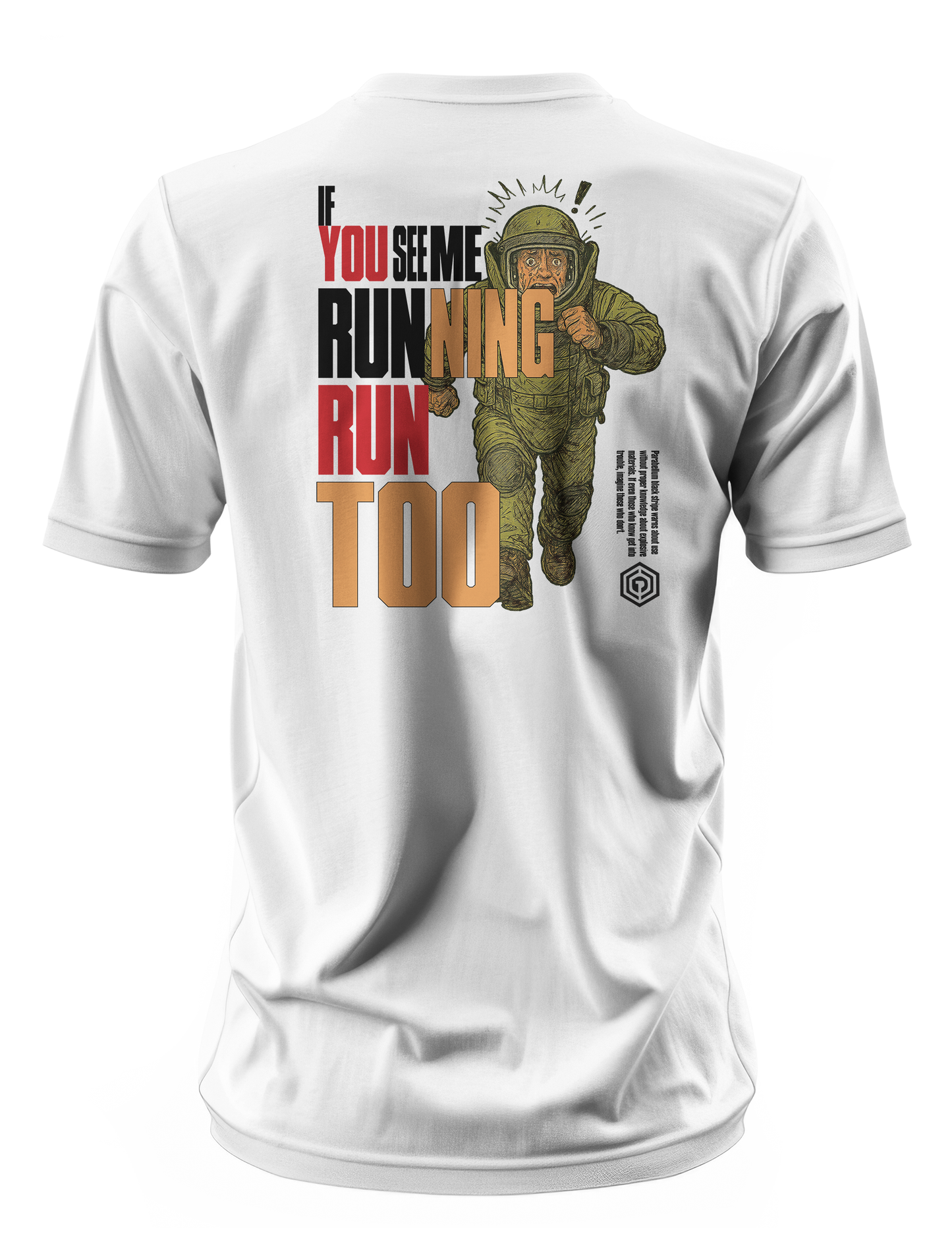 Se você me ver correndo...corra também!